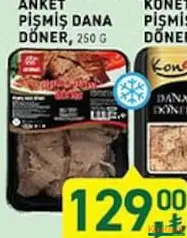 ANKET PİŞMİŞ DANA DÖNER 250 G ANKET PİŞMİŞ DANA DÖNER 250 G
